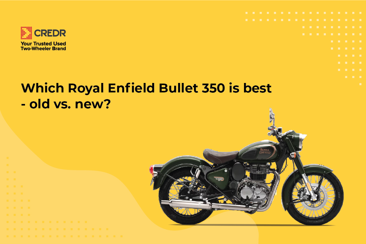 Which Royal Enfield Bullet 350 is best - old vs. new