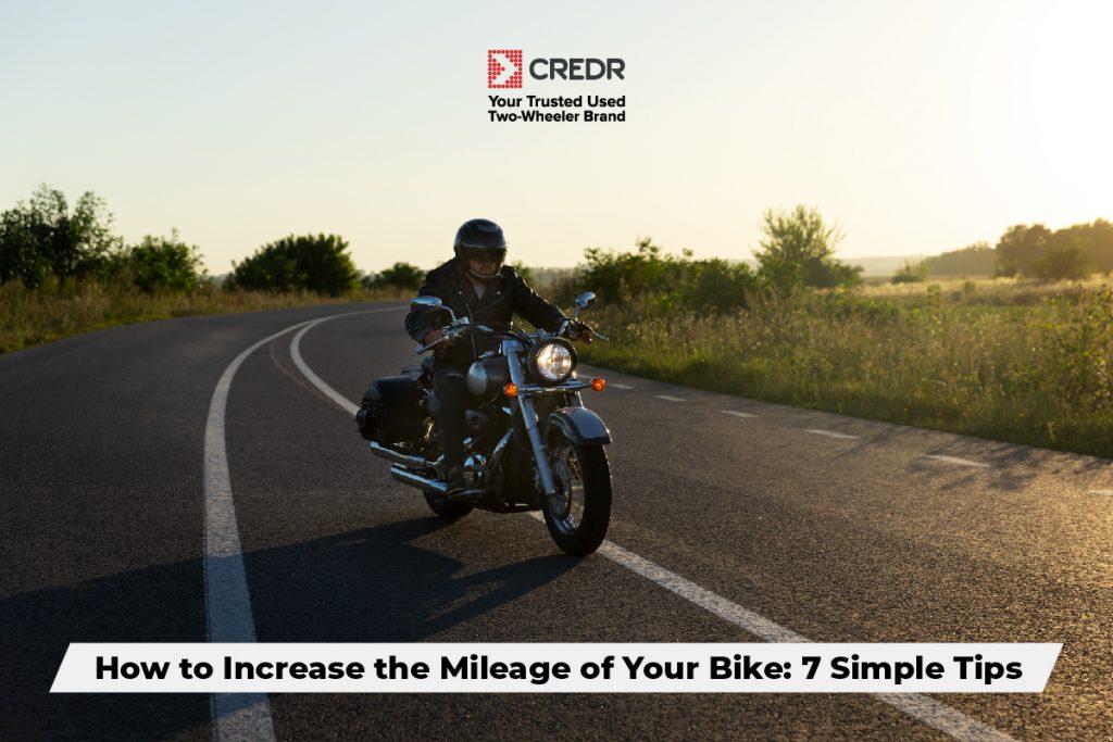 Tips to Increase the Mileage of Your Bike